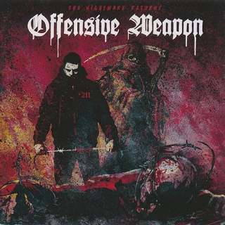 Offensive Weapon - The Nightmare Returns