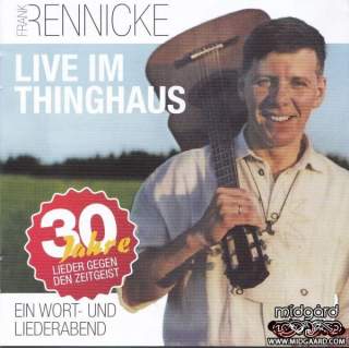 Frank Rennicke - Live im Thinghaus 2CD